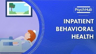 Inpatient Behavioral Health [upl. by Perla]