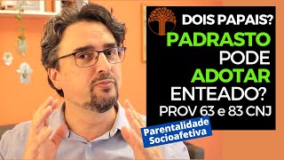 Parentalidade Socioafetiva  Provimento 63 e 83 CNJ na prática [upl. by Giacamo308]