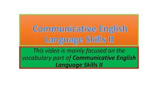 Communicative English Language Skills II vocabulary part one [upl. by Gensmer153]